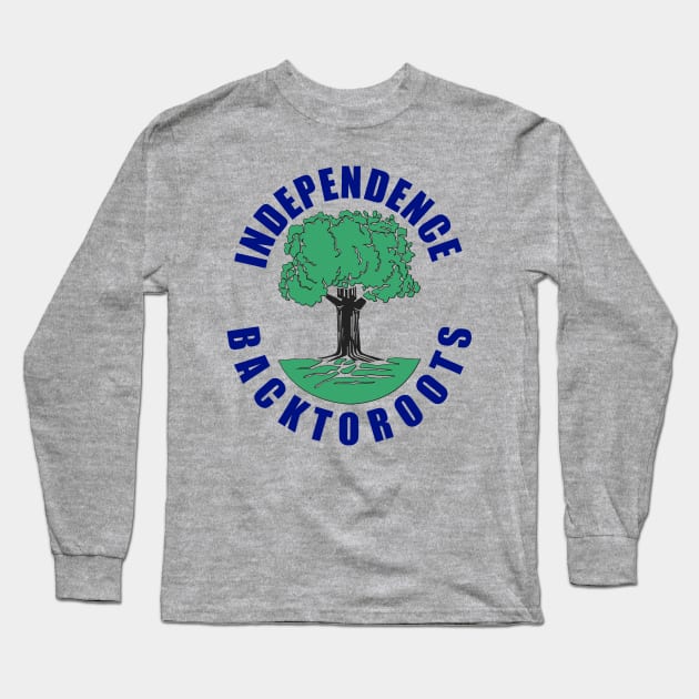 Independence back to roots gift Long Sleeve T-Shirt by Maan85Haitham